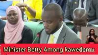 Minister Betty Among kawedemu